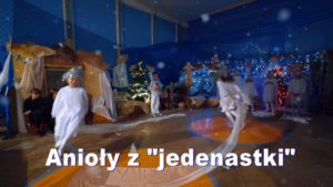 „Anioły z jedenastki” – zapraszamy na jasełka