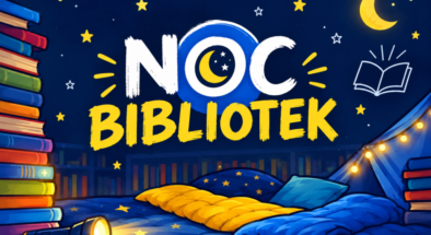Noc Bibliotek – Biblioteka się sprawdza